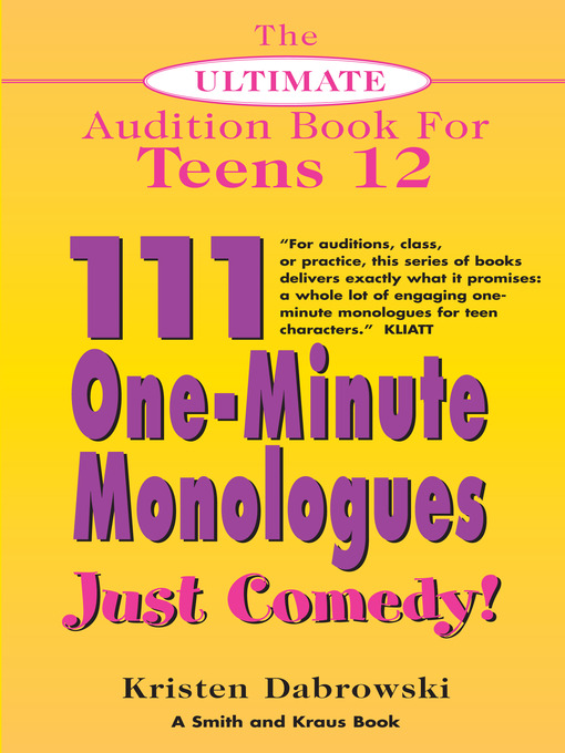 Title details for The Ultimate Audition Book for Teens, Volume 12 by Kristen Dabrowski - Wait list